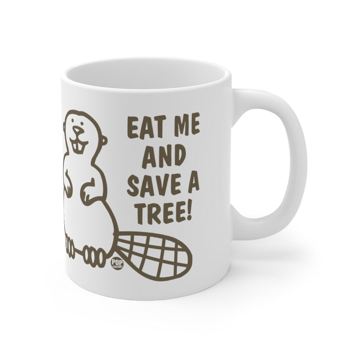 Eat Me Save Tree Beaver Mug