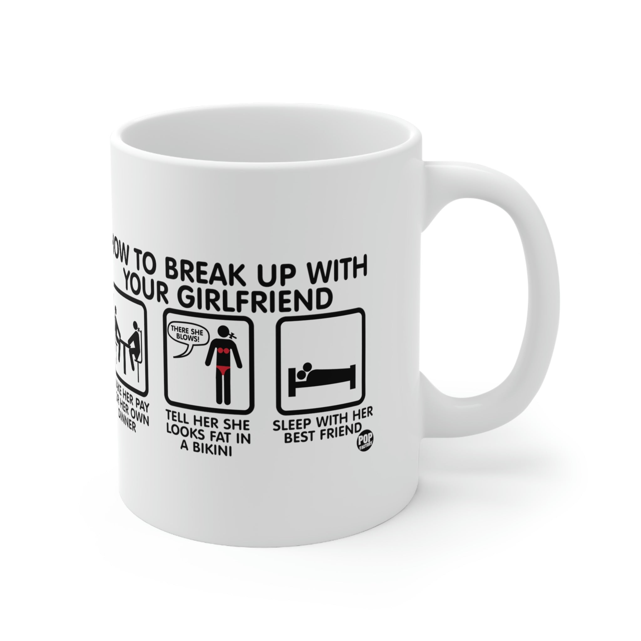 How To Break Up With Girlfriend Mug – The Pop Factory