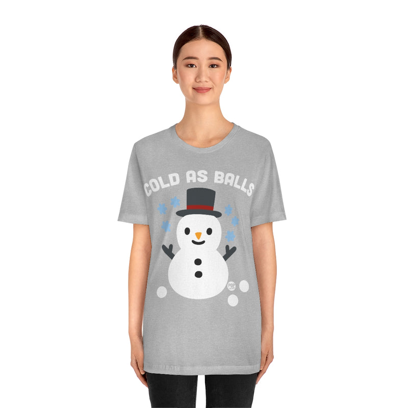 Load image into Gallery viewer, Cold As Balls Snowman Unisex Tee
