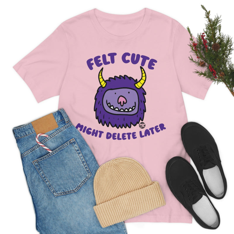 Load image into Gallery viewer, Felt Cute Might Delete Later Monster Unisex Tee
