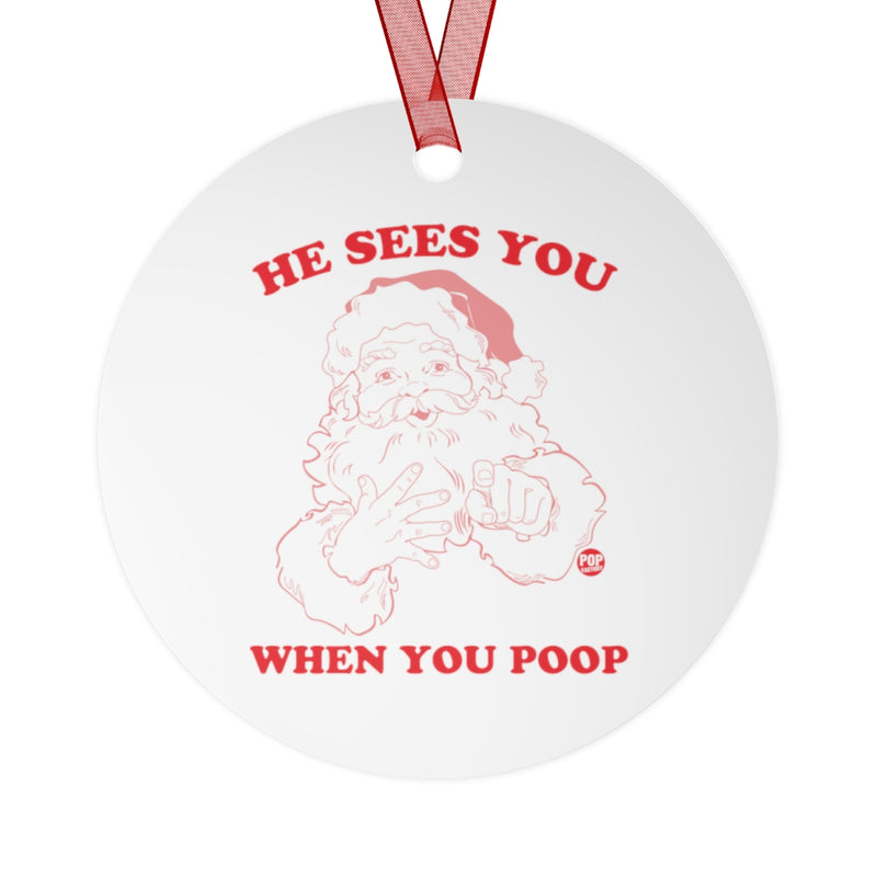 Load image into Gallery viewer, He Sees You When Poop Santa Ornament
