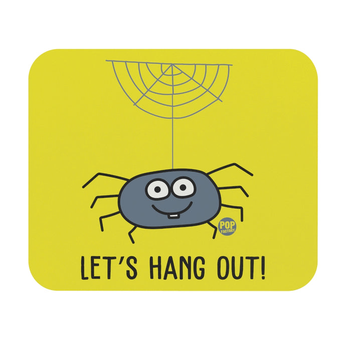 Let's Hang Out Spider Mouse Pad