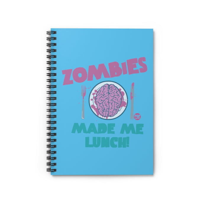 Zombies Made Lunch Notebook