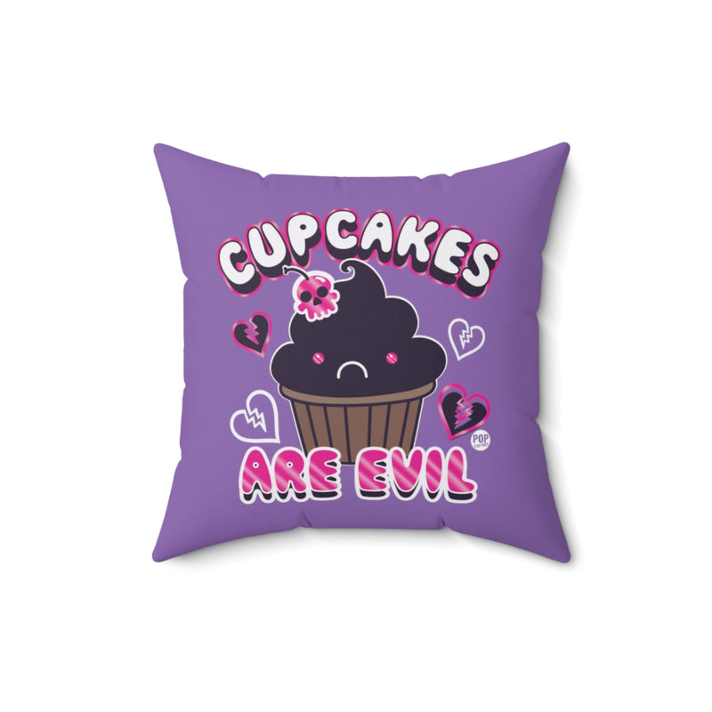 Load image into Gallery viewer, Cupcakes Are Evil Pillow
