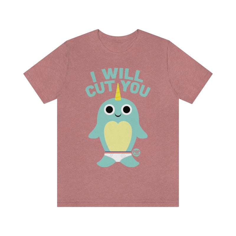 Load image into Gallery viewer, I Will Cut You Narwhal Unisex Tee
