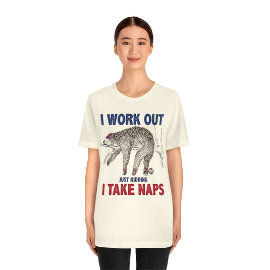 I Work Out Sloth Unisex Tee