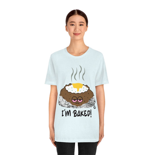 I'm Baked Potato Unisex Tee