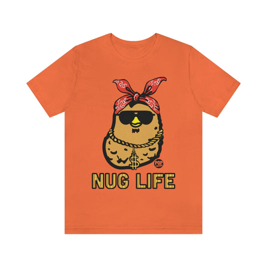 Nug Life Unisex Tee