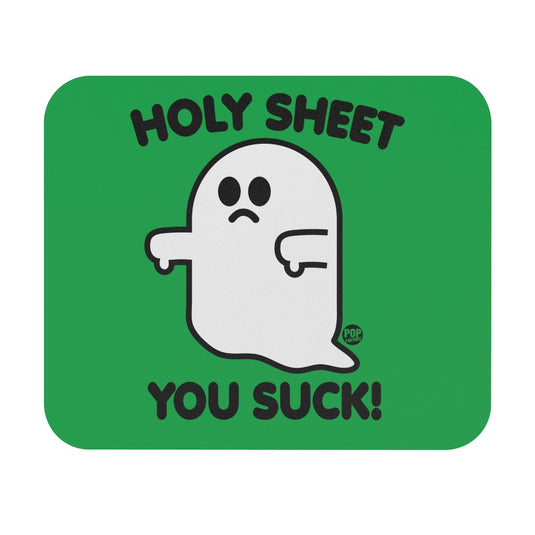 Holy Sheet You Suck Ghost Mouse Pad