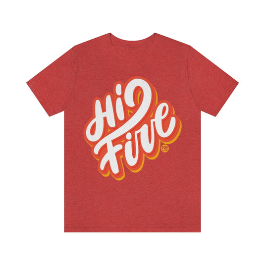 Hi Five Unisex Tee