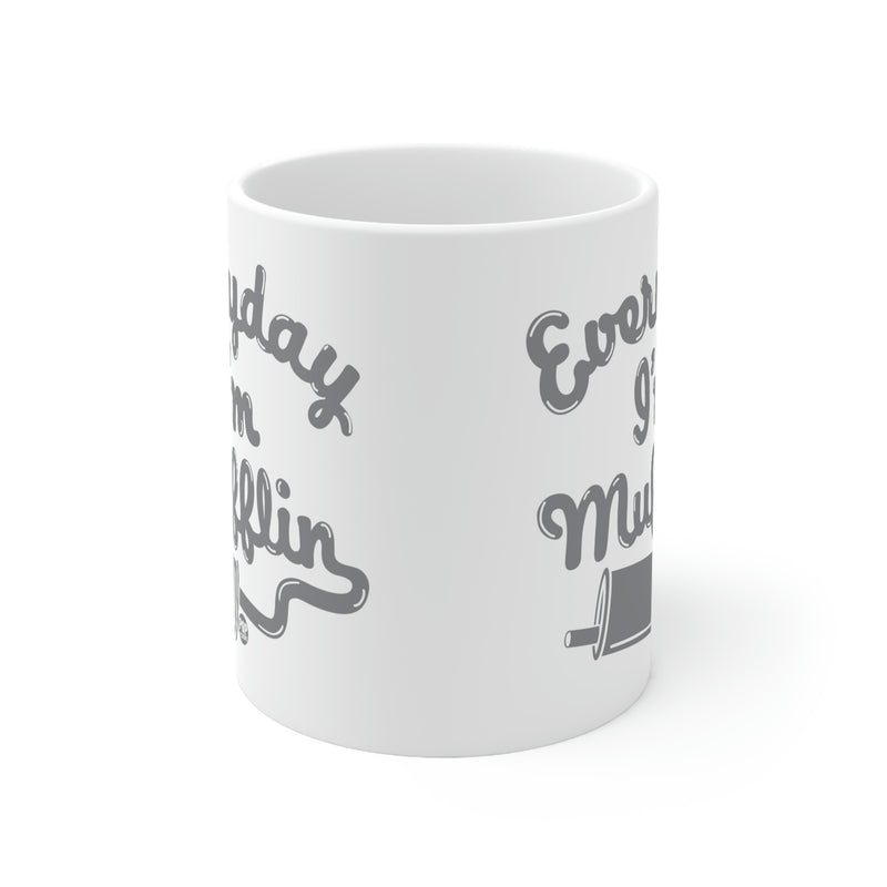 Load image into Gallery viewer, Everyday I&#39;m Mufflin Coffee Mug
