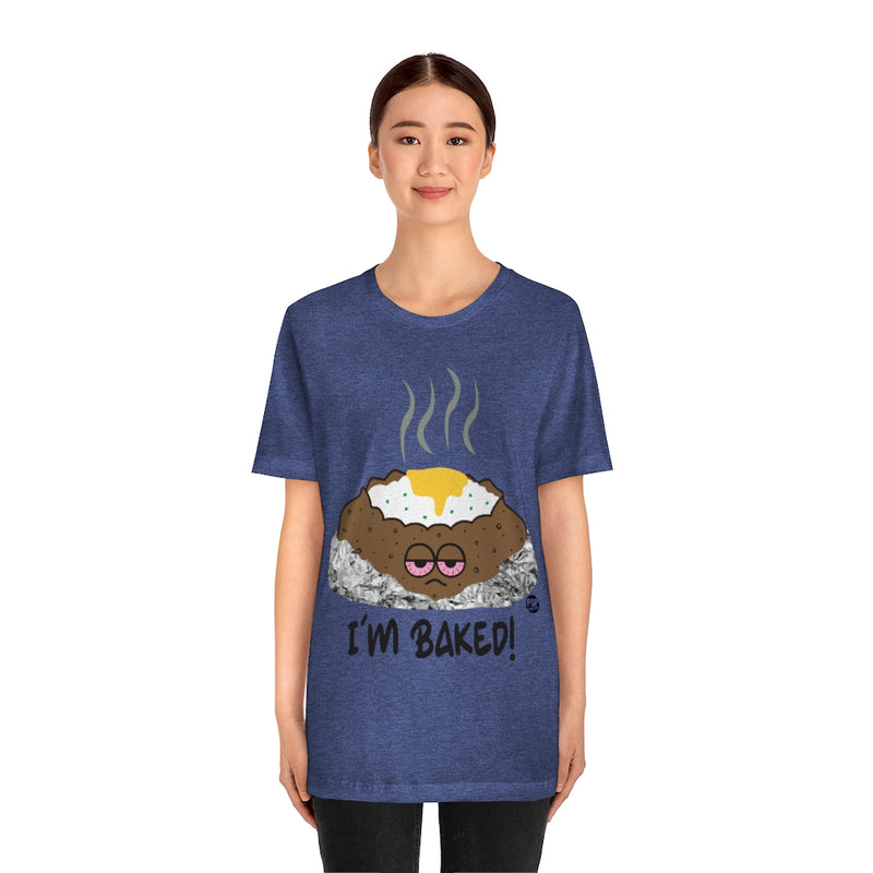 Load image into Gallery viewer, I&#39;m Baked Potato Unisex Tee
