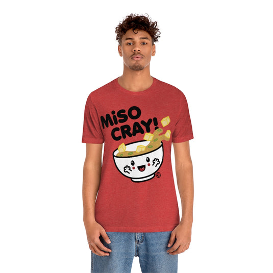 Miso Cray Soup Unisex Tee