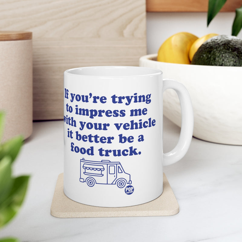 Load image into Gallery viewer, Impress Me Vehicle Food Truck Mug
