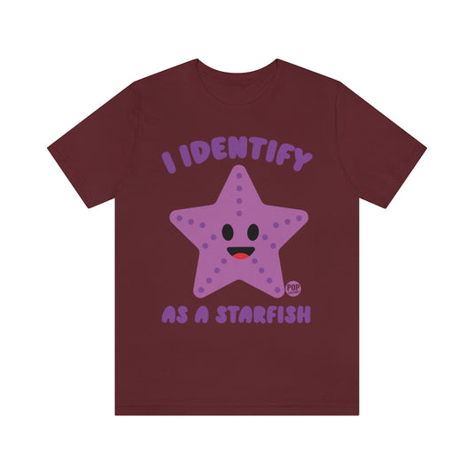 Identify As A Starfish Unisex Tee