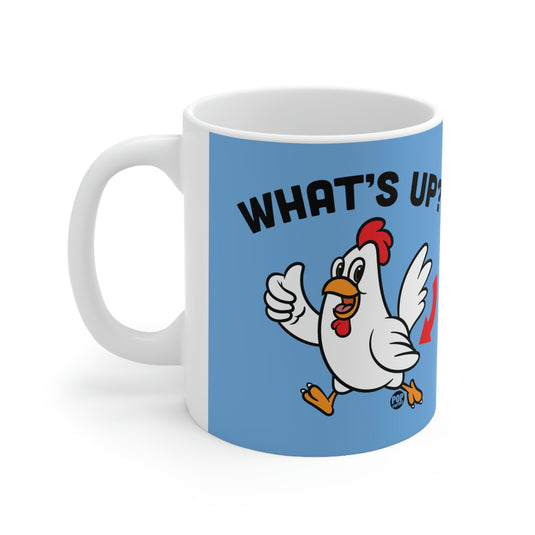 What's Up Chicken Butt Coffee Mug