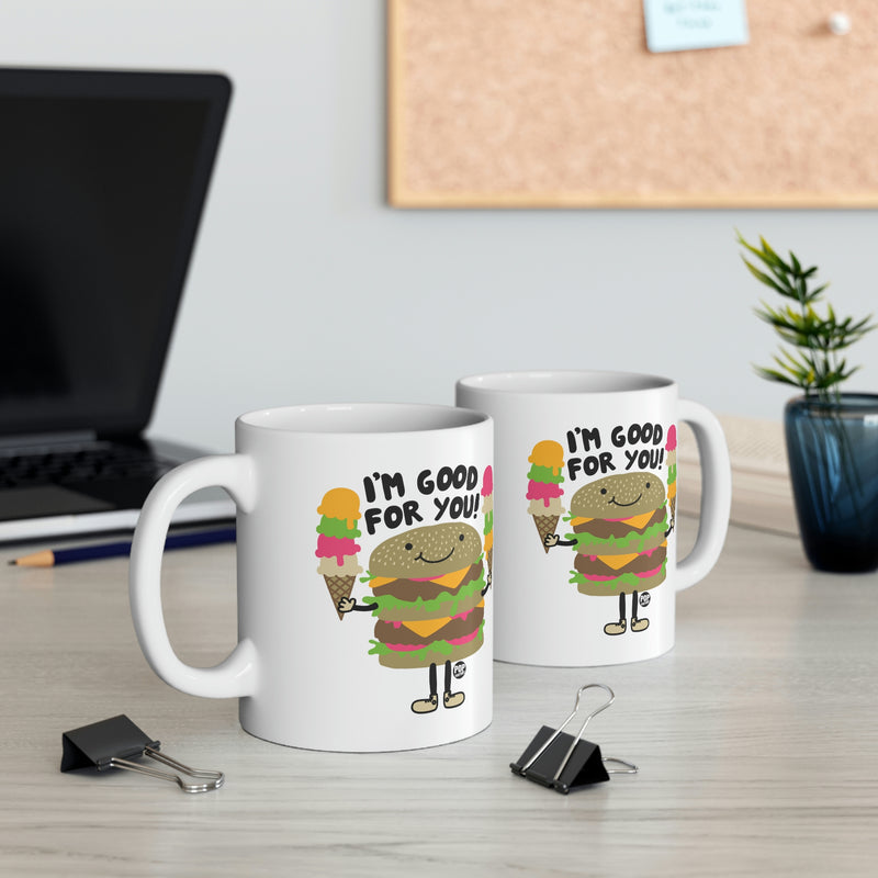 Load image into Gallery viewer, I&#39;m Good For You Burger Mug
