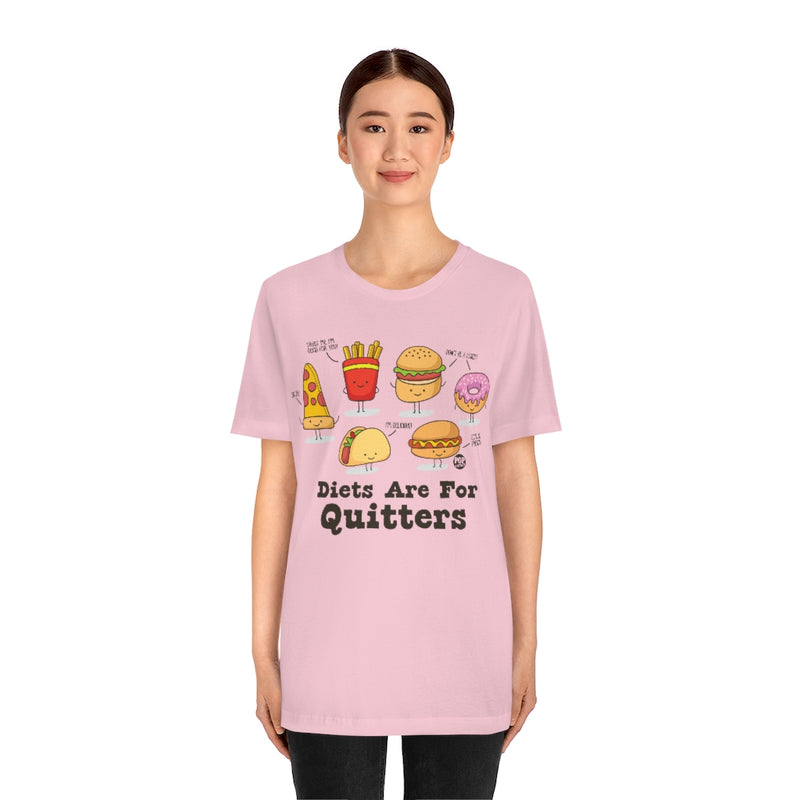 Load image into Gallery viewer, Diets Are For Quitters Unisex Tee
