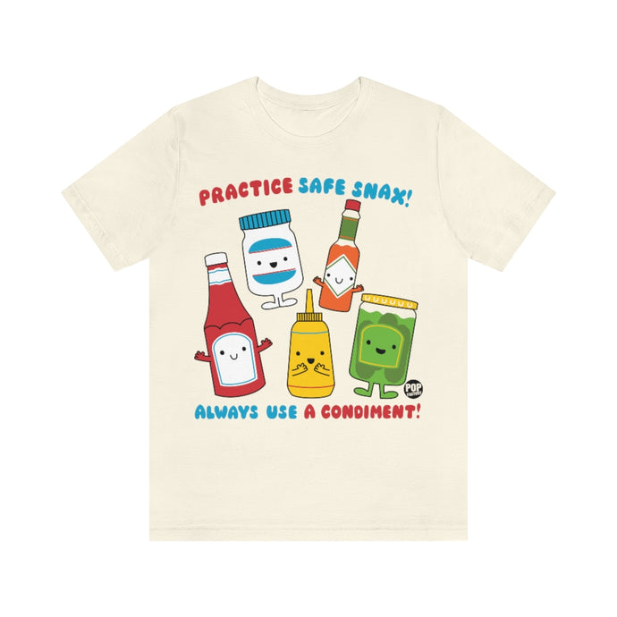 Practice Safe Snax Unisex Tee