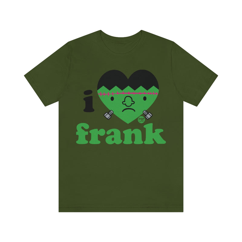 Load image into Gallery viewer, I Love Frank Unisex Tee
