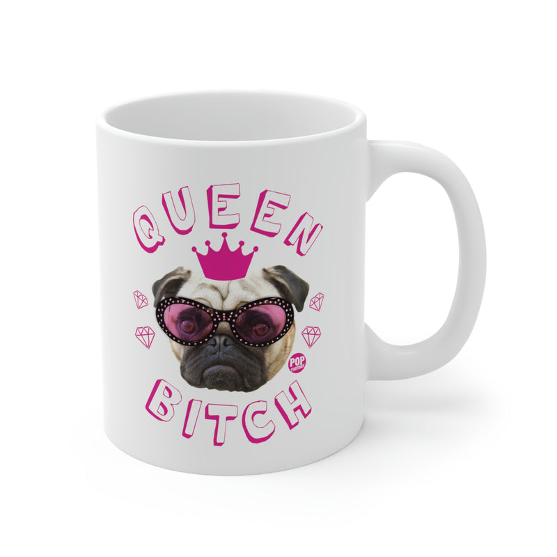 Load image into Gallery viewer, Queen Bitch Pug Mug
