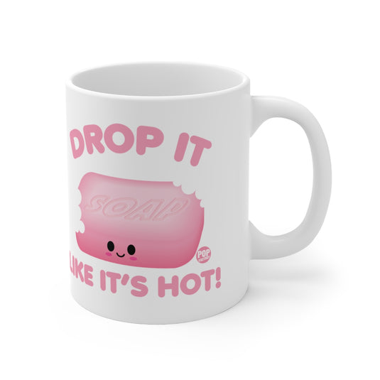 Drop Like Hot Soap Mug