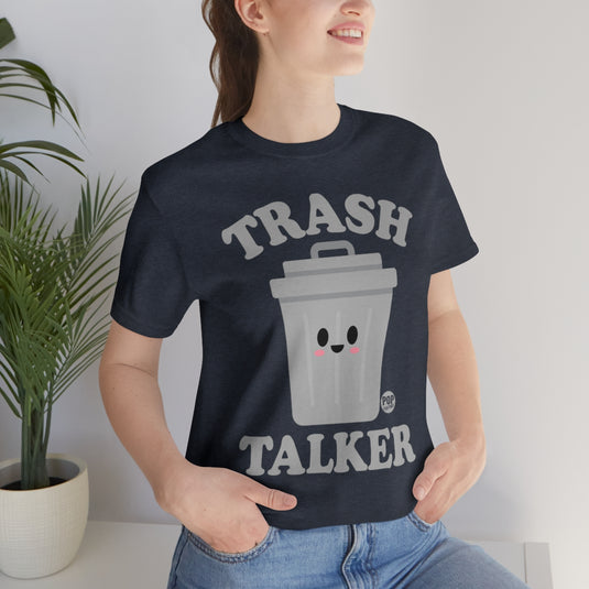 Trash Talker Garbage Unisex Tee