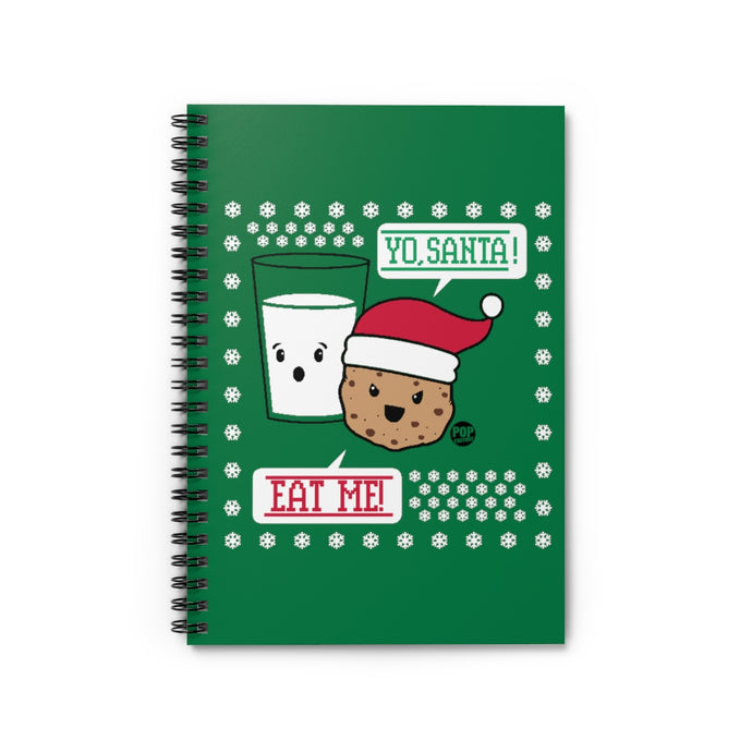 Yo Santa Eat Me Cookie Notebook