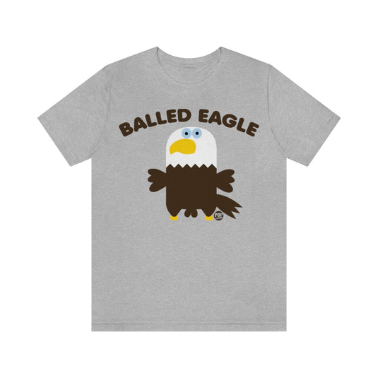 Balled Eagle Unisex Tee