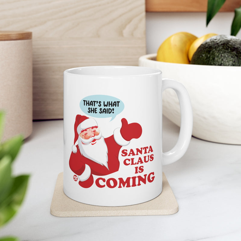 Load image into Gallery viewer, Santa Claus Is Coming Mug
