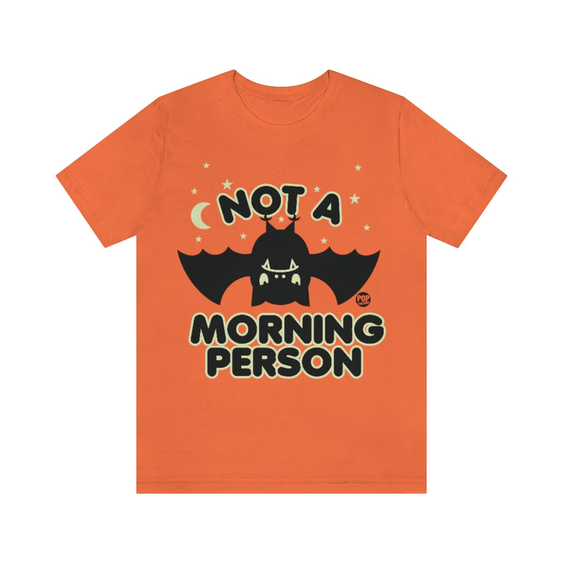 Load image into Gallery viewer, Not A Morning Person Bat Unisex Tee
