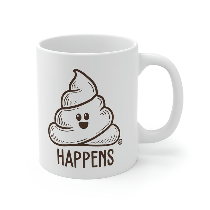 Shit Happens ! Coffee Mug