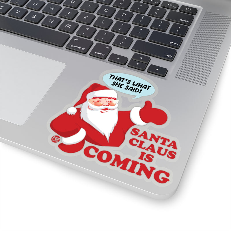 Load image into Gallery viewer, Santa Claus Is Coming Sticker
