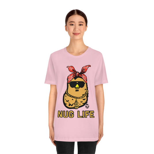 Nug Life Unisex Tee