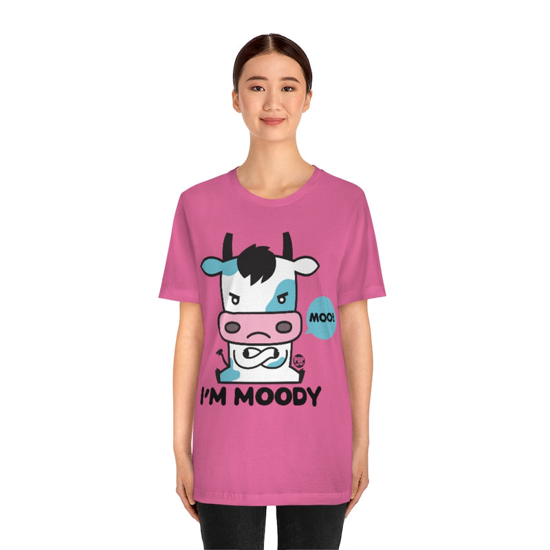 Load image into Gallery viewer, I&#39;m Moody Unisex Tee
