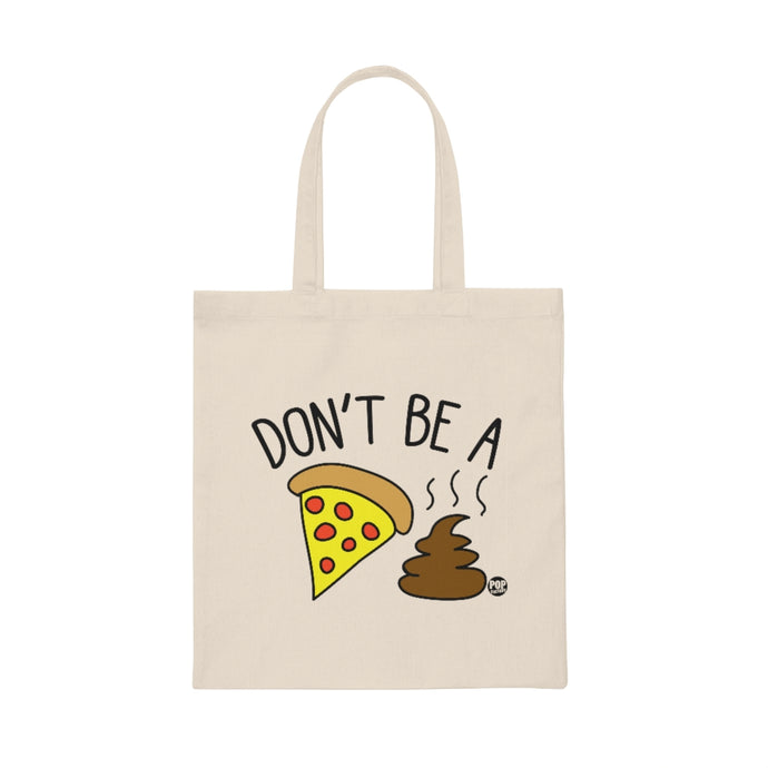 Pizza Shit Tote