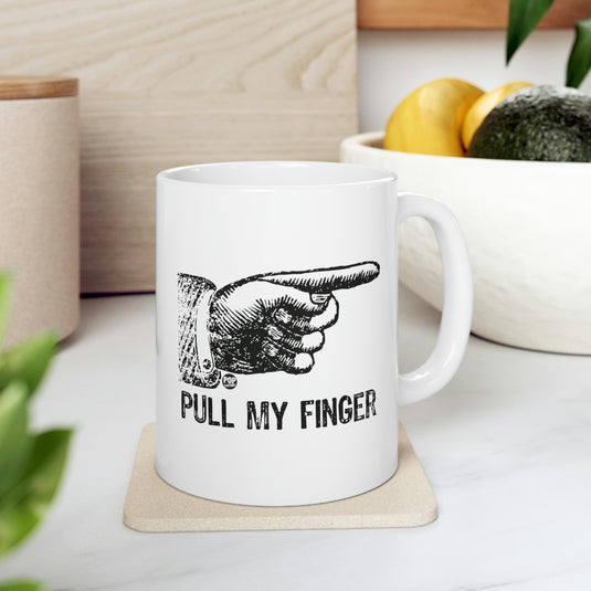 Pull My Finger Coffee Mug