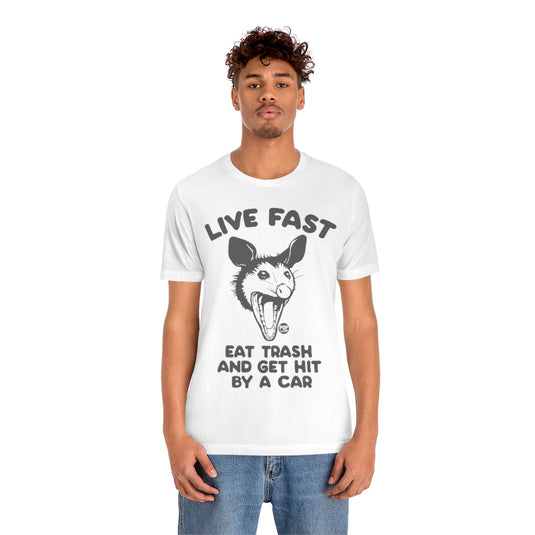 Live Fast Possum Unisex Tee