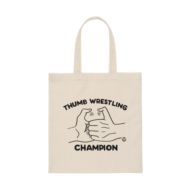 Load image into Gallery viewer, Thumb Wrestling Champ Tote

