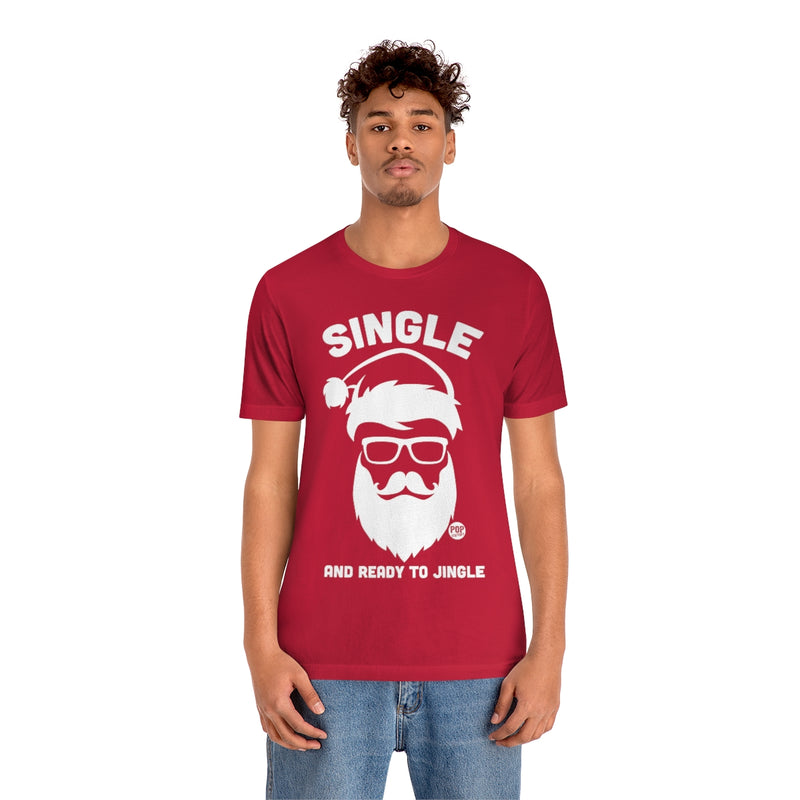 Load image into Gallery viewer, Single Ready Jingle Santa Unisex Tee
