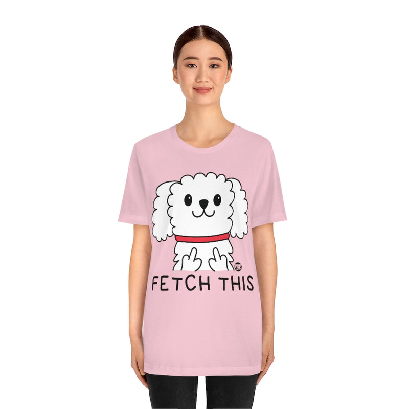 Load image into Gallery viewer, Fetch This Dog Unisex Tee

