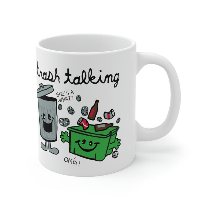 Trash Talking Coffee Mug