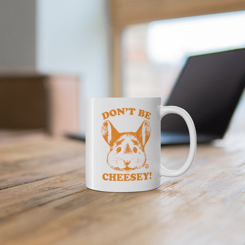 Load image into Gallery viewer, Don&#39;t Be Cheesey Mouse Mug
