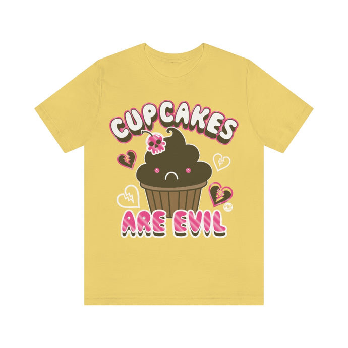 Cupcakes Are Evil Unisex Tee