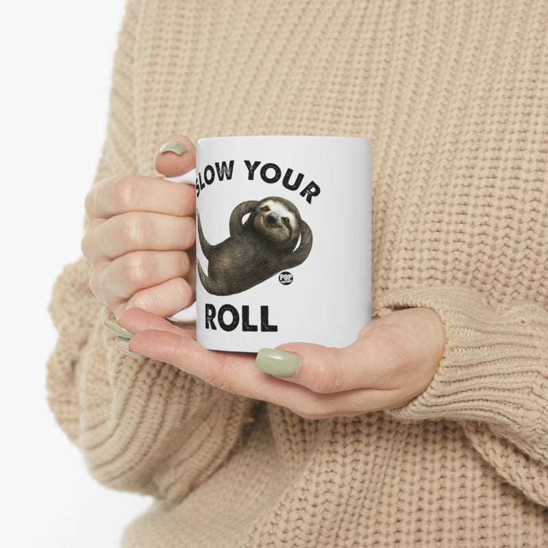 Load image into Gallery viewer, Slow Your Roll Sloth Mug

