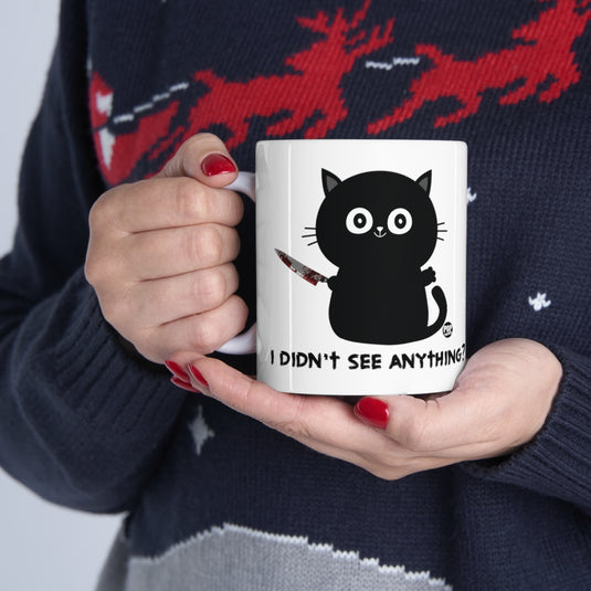 Didn't See Anything Cat Knife Mug