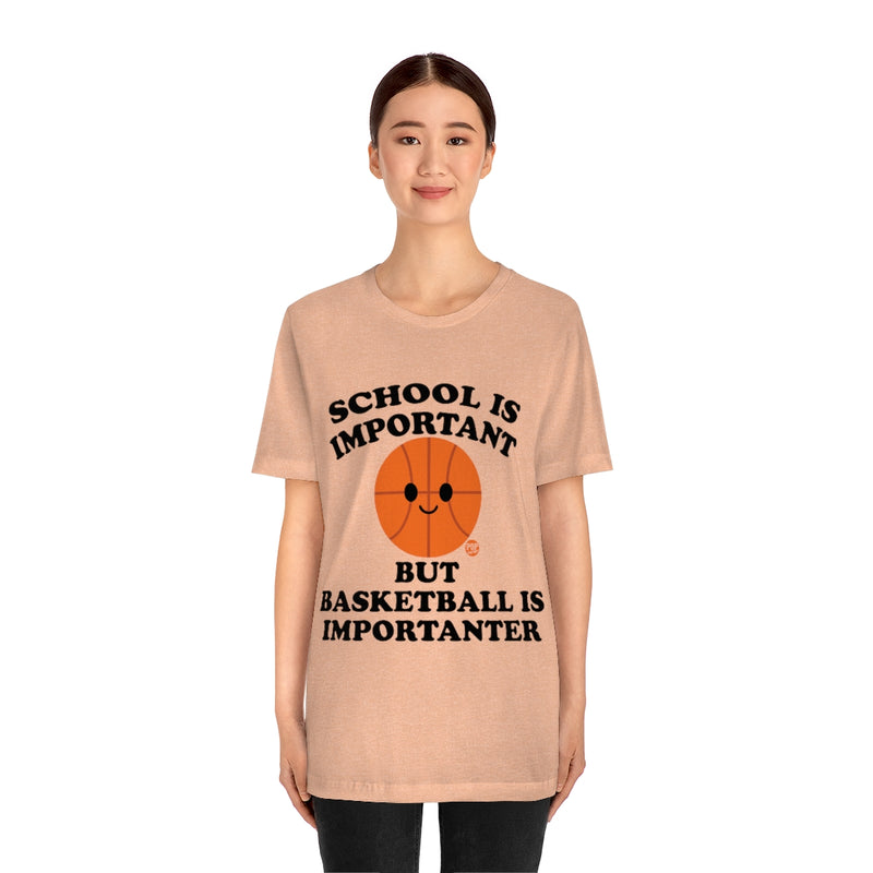 Load image into Gallery viewer, Basketball is Importanter Unisex Tee
