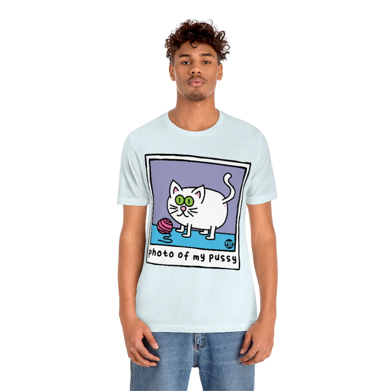 Load image into Gallery viewer, Photo Of My Pussy Unisex Tee
