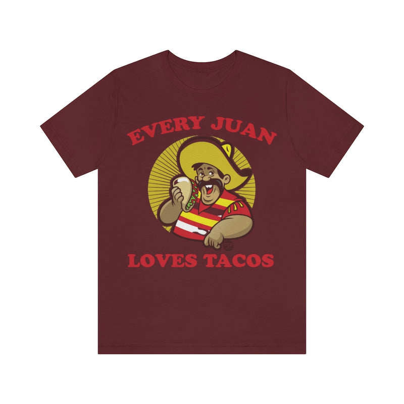 Load image into Gallery viewer, Every Juan Loves Tacos Unisex Tee
