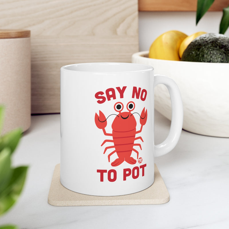Load image into Gallery viewer, Say No To Pot Lobster Mug
